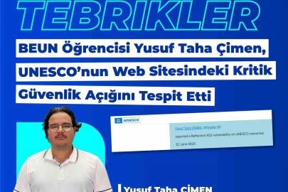 BEUN öğrencisi UNESCO’nun kritik güvenlik açığını tespit etti