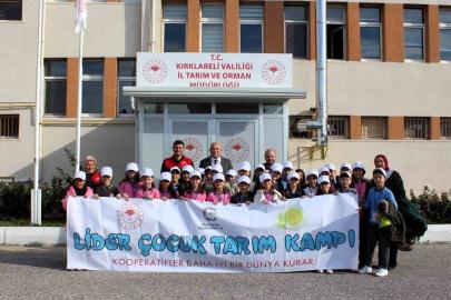 Kırklareli’nde "Lider Çocuk Tarım Kampı" gerçekleştirildi
