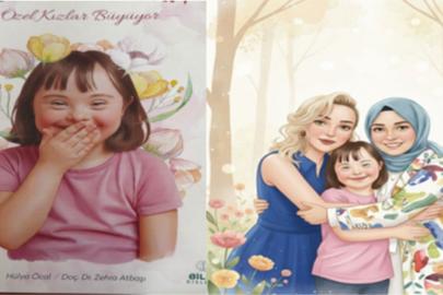 Özel kız çocukları için ilk yerli kaynak: "Özel Günümdeyim - Özel Kızlar Büyüyor"