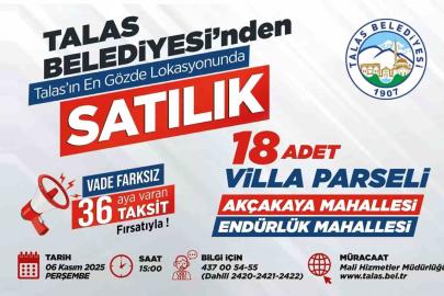 Talas Belediyesi’nden gözde lokasyonlarda villa parseli fırsatı