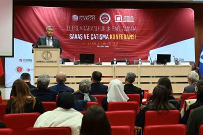 ‘Uluslararası Hukuk Bağlamında Savaş ve Çatışma Konferansı’ düzenlendi