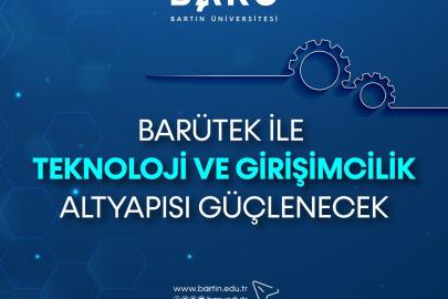 BARÜTEK ile teknoloji ve girişimcilik altyapısı güçlenecek