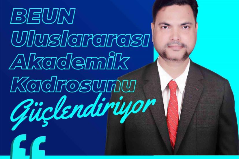 BEUN uluslararası akademik kadrosunu güçlendiriyor