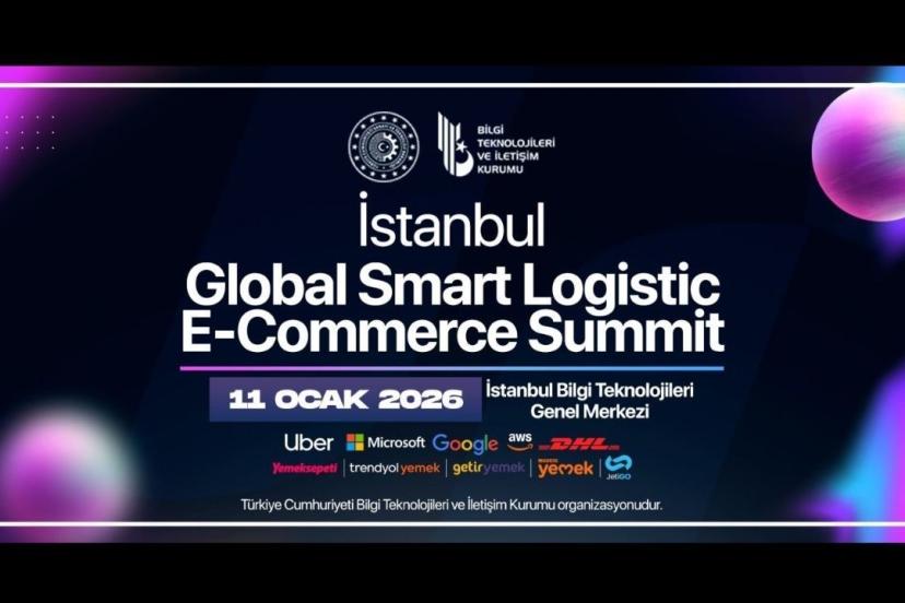 Global Lojistik Zirvesi İstanbul’da düzenlenecek