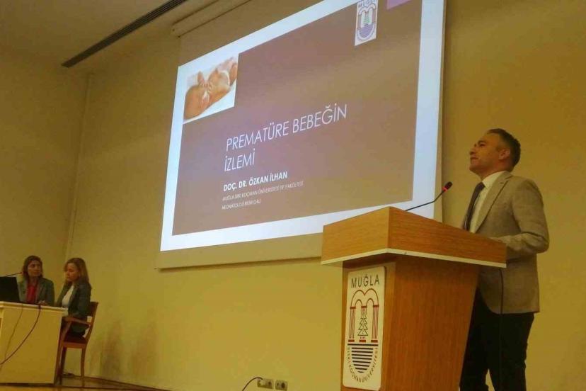 Muğla Sıtkı Koçman Üniversitesi’nde "Prematüre Bebeklerin Yaşam Yolculuğu" paneli düzenlendi