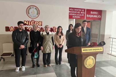 Niğde Barosu: "Eşitlik ve özgürlükten vazgeçmeyeceğiz"