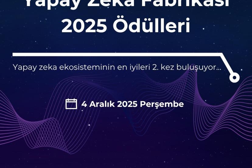 Yapay Zekâ Fabrikası Ödüllerine başvurular başladı
