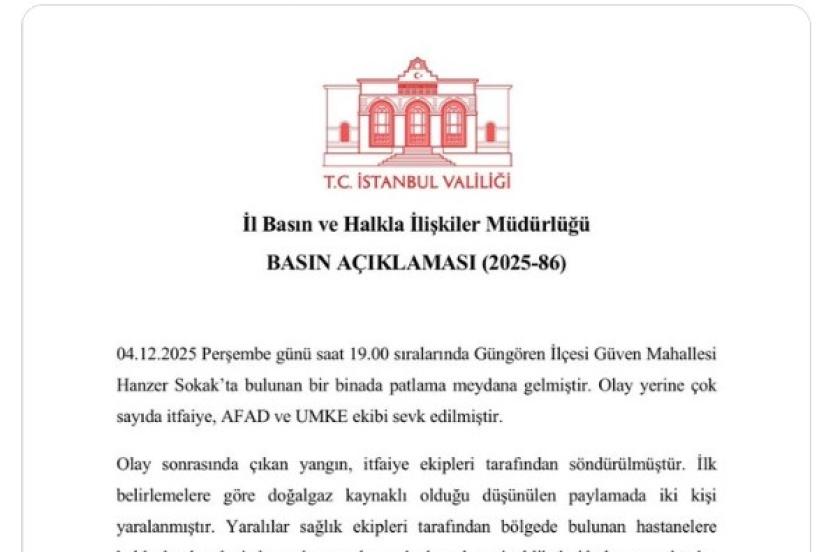 İstanbul Valiliğinden Güngören’deki patlamayla ilgili açıklama: "Doğalgaz kaynaklı olduğu düşünülen patlamada 2 kişi yaralandı"