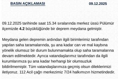 Tunceli Valiliği’den deprem açıklaması: "Şuana kadar herhangi bir olumsuzluk bildirilmemiştir"