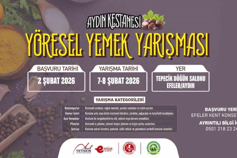 Aydın kestanesi yöresel yemek yarışmasıyla tanıtılacak