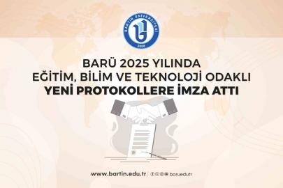 BARÜ 2025 yılında eğitim, bilim ve teknoloji odaklı yeni protokollere imza attı