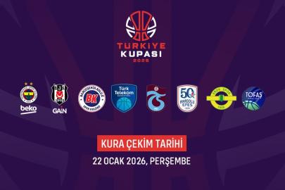 Basketbolda Türkiye Kupası’nda mücadele edecek takımlar belli oldu
