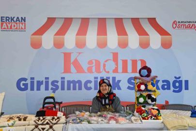 Girişimci kadınların el emeği Osmangazi Meydanı’nda buluştu