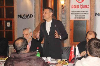 MÜSİAD Antalya’dan iş dünyasını buluşturan dost meclisi etkinliği