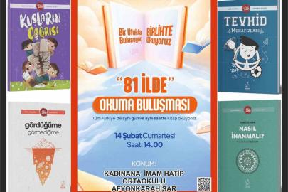 Afyonkarahisar’da ‘81 İlde Okuma Buluşması’ etkinliği gerçekleştirilecek