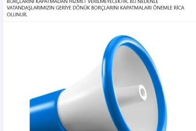 Belediye vatandaşlardan borçlarını sosyal medyadan istedi