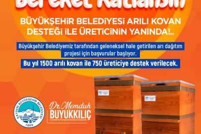 Büyükşehir’den ’Arılar Çoğalsın, Bereket Katlansın’ Projesi
