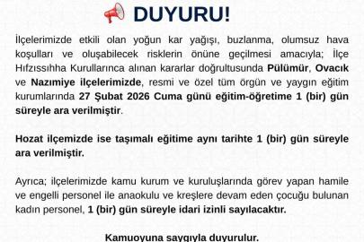 Tunceli’nin 3 ilçesinde eğitime bir gün ara