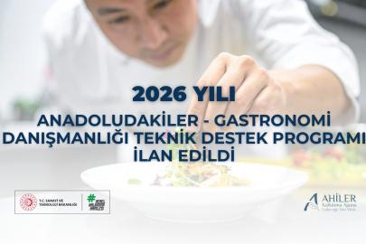 Ahiler Kalkınma Ajansı’ndan gastronomi sektörüne 6 milyon TL’lik destek programı