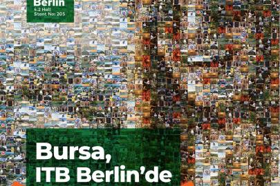 Bursa, sürdürülebilir turizm modeliyle ITB Berlin’de