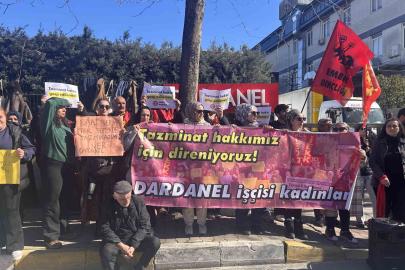Dardanel’in kadın işçileri eylemde: Taksite bölünen tazminatlar aylardır ödenmedi