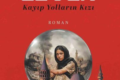 Gazeteci Acay’dan ‘Leyla / Kayıp Yolların Kızı’ romanı
