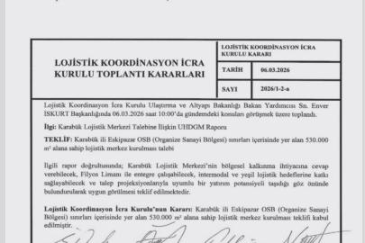 Karabük Lojistik Merkezi projesi onaylandı