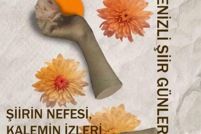 Şiirin rüzgârı Denizli’de esecek