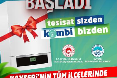 Başkan Büyükkılıç’tan çevreci hamle: ‘Tesisat Sizden, Kombi Bizden’ projesi tüm ilçelere yayılıyor