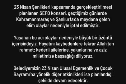 Kahramanmaraş ve Şanlıurfa’daki acı olay sonrası Denizli’de 23 Nisan kutlamalarındaki Sefo konseri iptal edildi