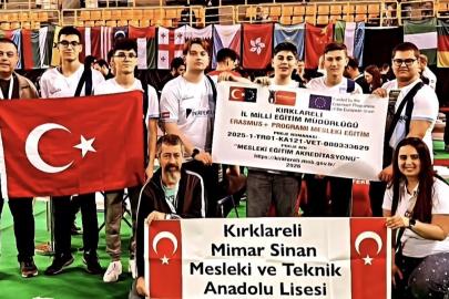 Kırklareli Mimar Sinan Mesleki ve Teknik Anadolu Lisesi öğrencileri dünya şampiyonu oldu