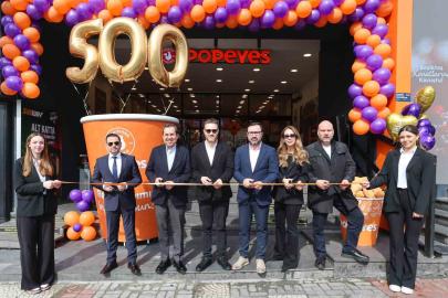 Popeyes Türkiye’de 500 restorana ulaştı