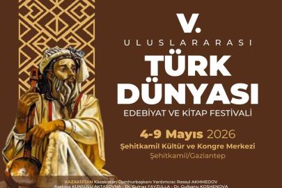 Türk dünyası Şehitkamil’de buluşuyor