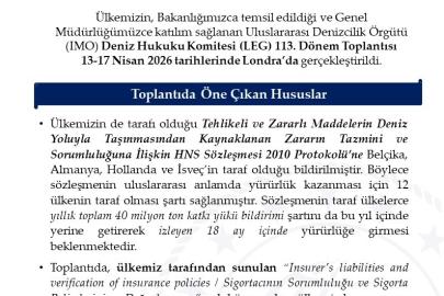 Uluslararası Denizcilik Örgütü Deniz Hukuku Komitesi’nin 113. Dönem Toplantısı Londra’da yapıldı