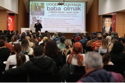 Uzman bakış açısıyla modern babalık ele alındı