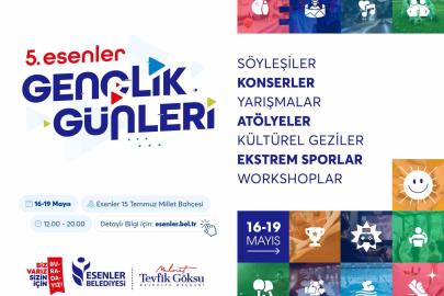 5. Esenler Gençlik Günleri başlıyor