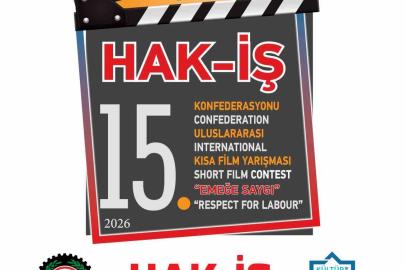 HAK-İŞ Uluslararası Kısa Film Yarışması 15’inci yılında