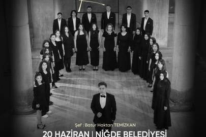 Niğde Belediyesi Çok Sesli Korosu’ndan sanat dolu gece