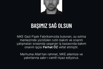 MKE fabrikasında iş kazası: 1 ölü, 1’i ağır 3 yaralı