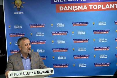 AK Parti Bilecik’te Danışma Meclisi Toplantısı gerçekleştirildi
