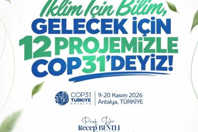 Malatya Turgut Özal Üniversitesi 12 projeyle COP31’e katılacak