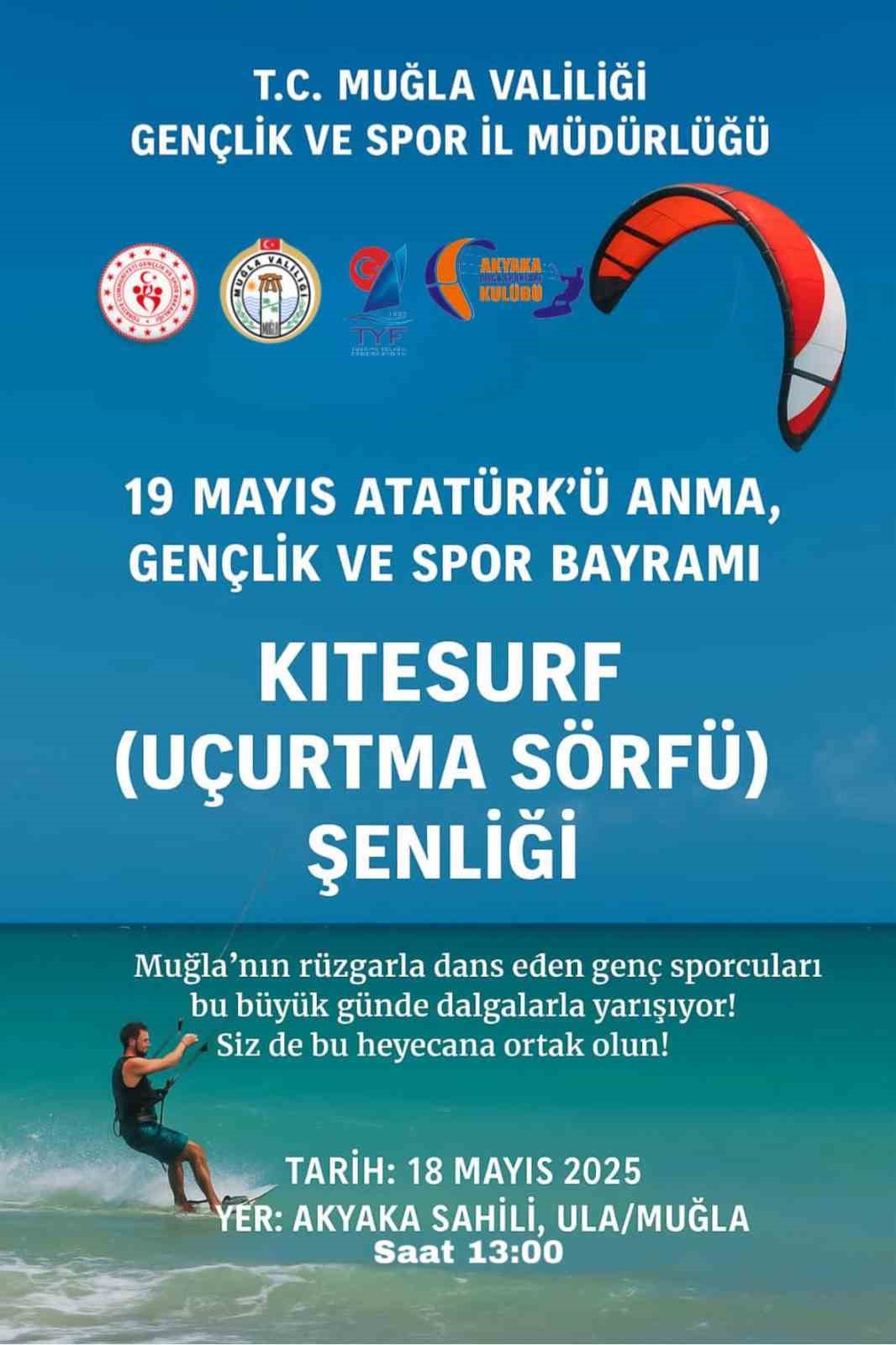 Muğla Akyaka’da 19 Mayıs coşkusu kite sörf şenliği ile kutlanacak
