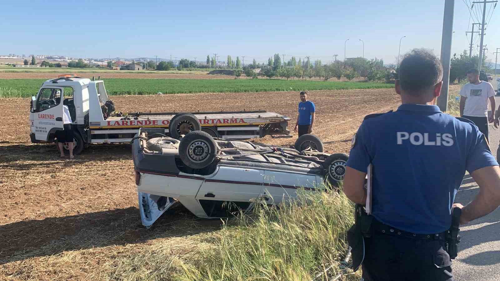 Karaman’da otomobil devrildi: 1 yaralı
