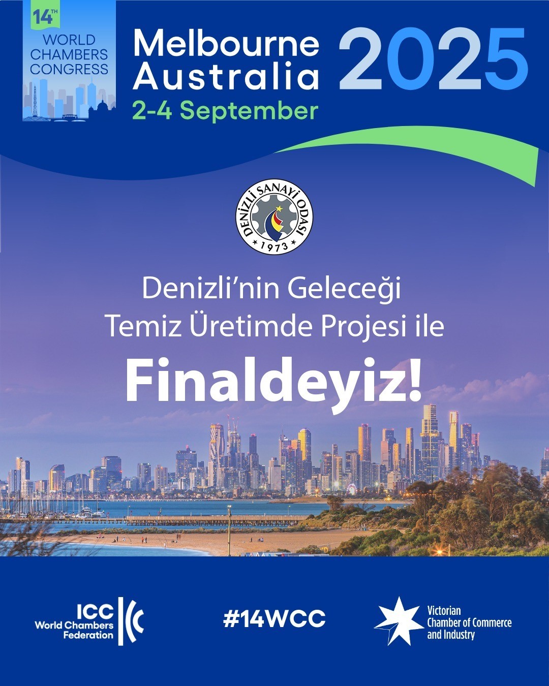 Denizli Sanayi Odası dünya sahnesinde finalde