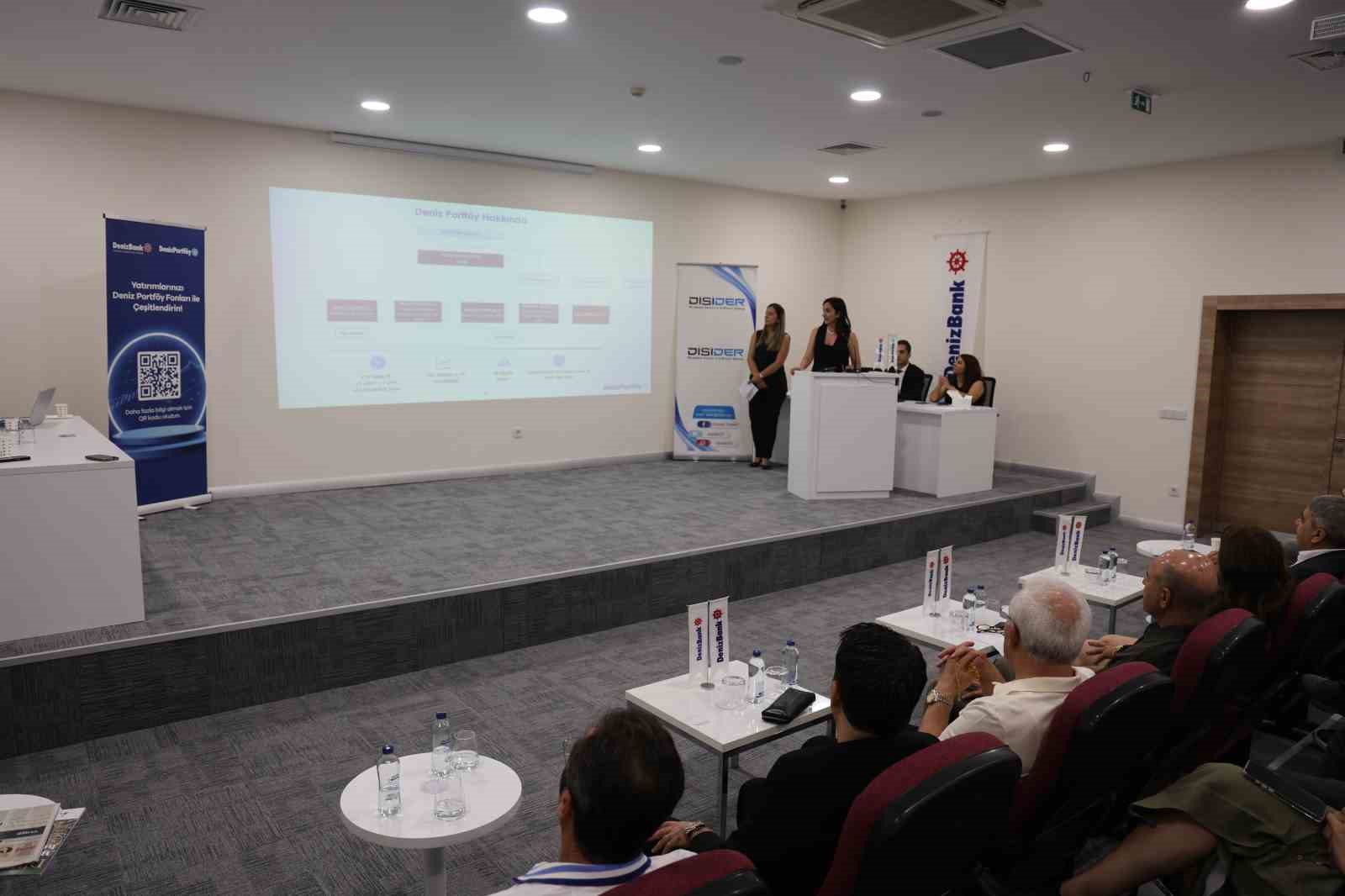 DİSİDER ve Denizbank iş birliğiyle yatırımlar hakkında iş adamlarına bilgilendirme yapıldı
