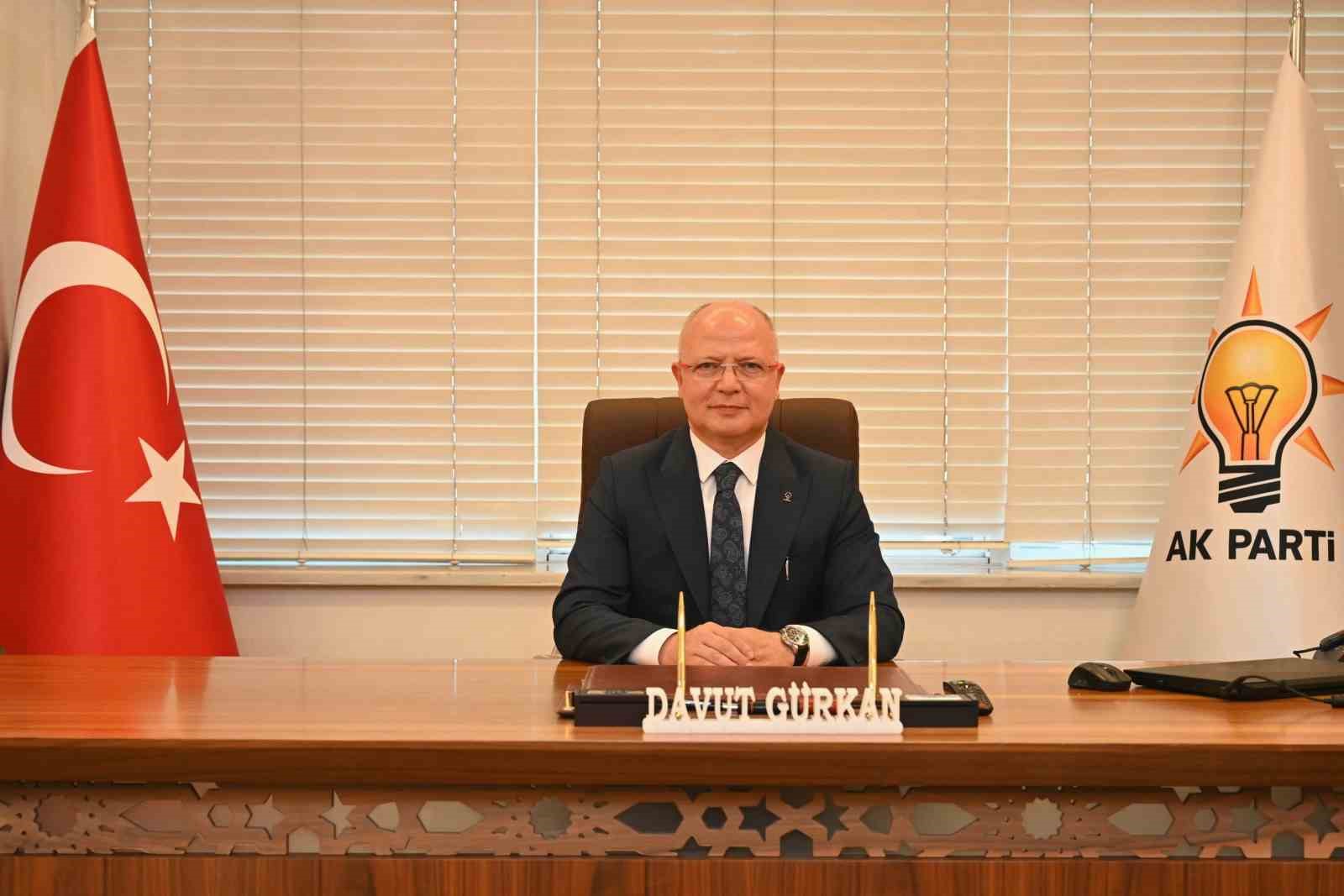 AK Parti Bursa İl Başkanı Davut Gürkan’dan kardeşlik ve demokrasi vurgusu