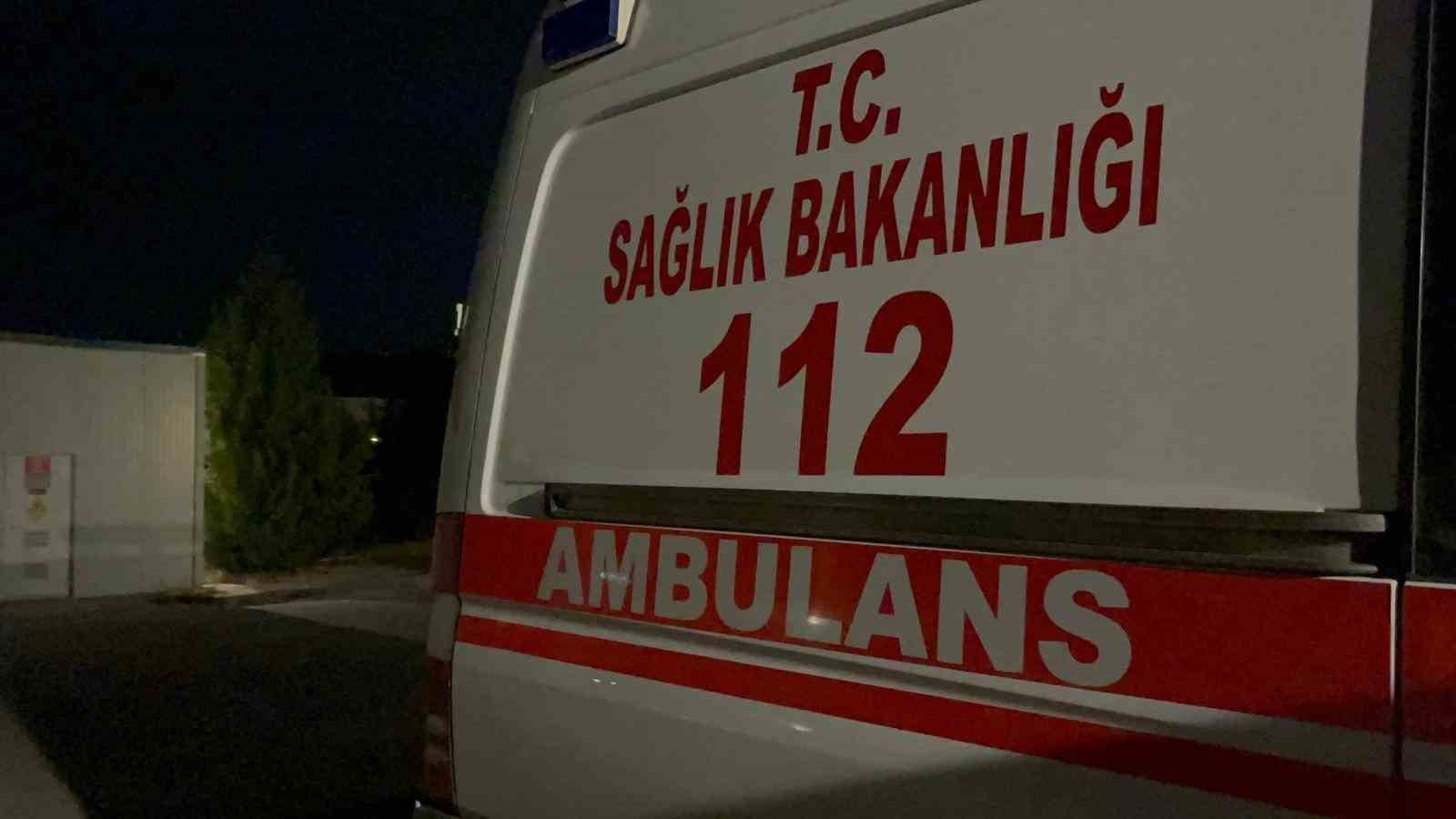 Ambulansı kilometrelerce kovalayıp sıkıştırdılar, başhekimlik bahçesine 1 minibüs adam çağırdılar
